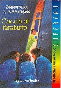 Caccia al farabutto - Zimmermann & Zimmermann - copertina