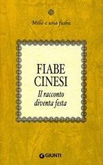 Fiabe cinesi. Il racconto diventa festa