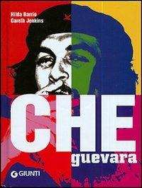 Che Guevara - Hilda Barrio,Gareth Jenkins - copertina
