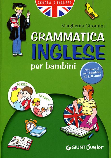 Grammatica inglese per bambini 2006 - Margherita Giromini - copertina