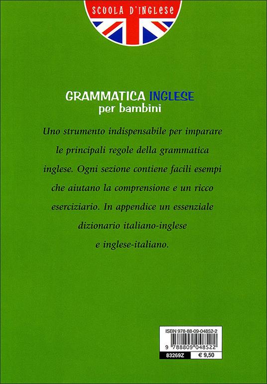 Grammatica inglese per bambini 2006 - Margherita Giromini - 2