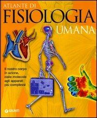 Atlante di fisiologia umana - Adriana Rigutti - copertina