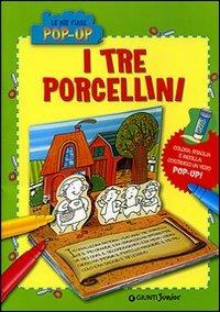 I tre porcellini. Ediz. illustrata - copertina