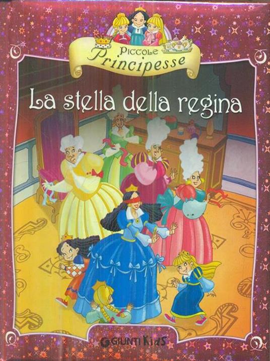 Piccole principesse. La stella della regina - Bianca Belardinelli - 5