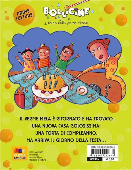 Buon compleanno con il Verme Mela. Ediz. illustrata - Luca Cognolato - 2