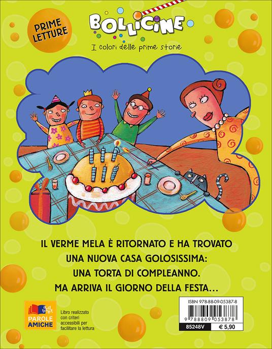 Buon compleanno con il Verme Mela. Ediz. illustrata - Luca Cognolato - 8