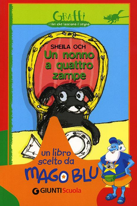 Un nonno a quattro zampe - Sheila Och - copertina