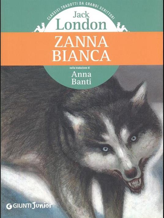 Zanna Bianca - Jack London - 4