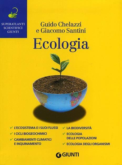 Ecologia - Guido Chelazzi,Giacomo Santini - copertina
