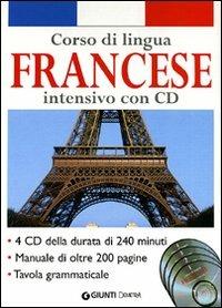 Corso di lingua. Francese intensivo. Con 4 CD Audio - A. J. Peck - Libro -  Demetra - Corsi di lingua | IBS