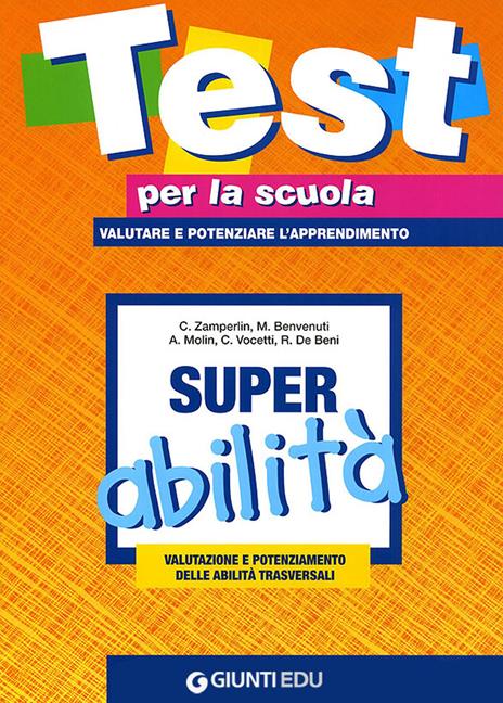 Super abilità: valutazione e potenziamento delle abilità trasversali. Vol. 3 - copertina