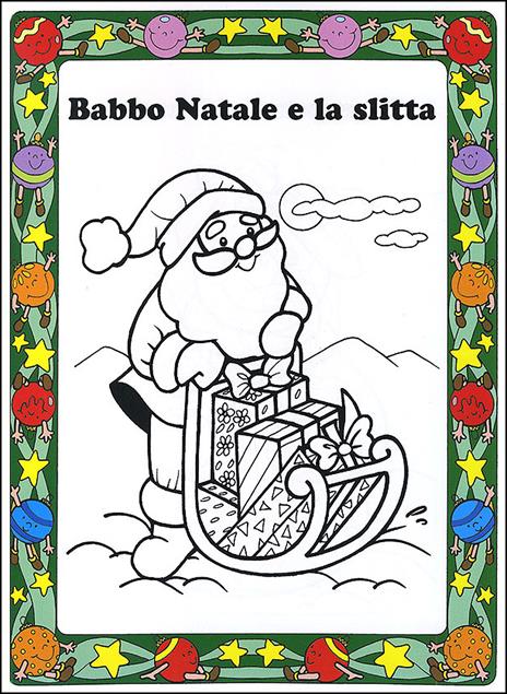 Colorare il Natale. Ediz. illustrata - Fiorella Pezzati - 2