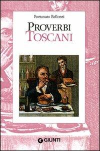 Proverbi toscani - Fortunato Bellonzi - copertina