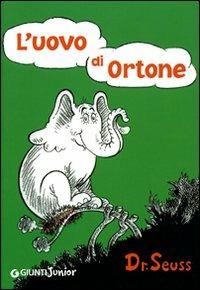 L' uovo di Ortone. Ediz. illustrata - Dr. Seuss - copertina