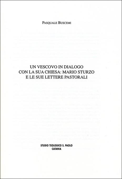 Un vescovo in dialogo con la sua chiesa: Mario Sturzo e le sue lettere pastorali - Pasquale Buscemi - 2