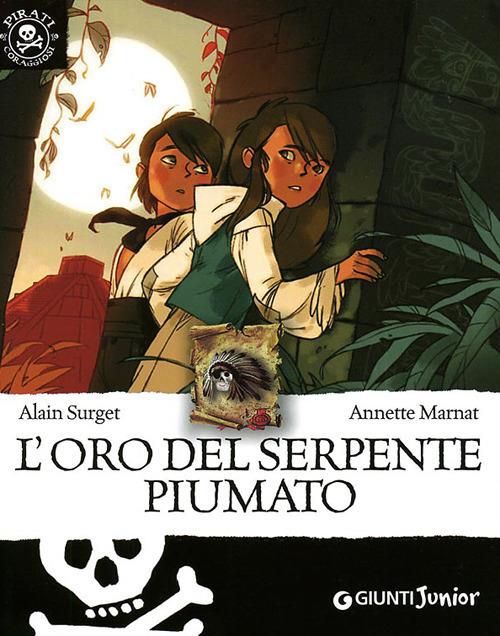 L' oro del serpente piumato - Alain Surget - copertina