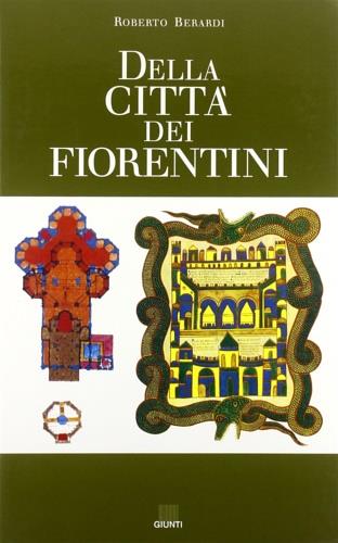 Della città dei fiorentini - Roberto Berardi - copertina