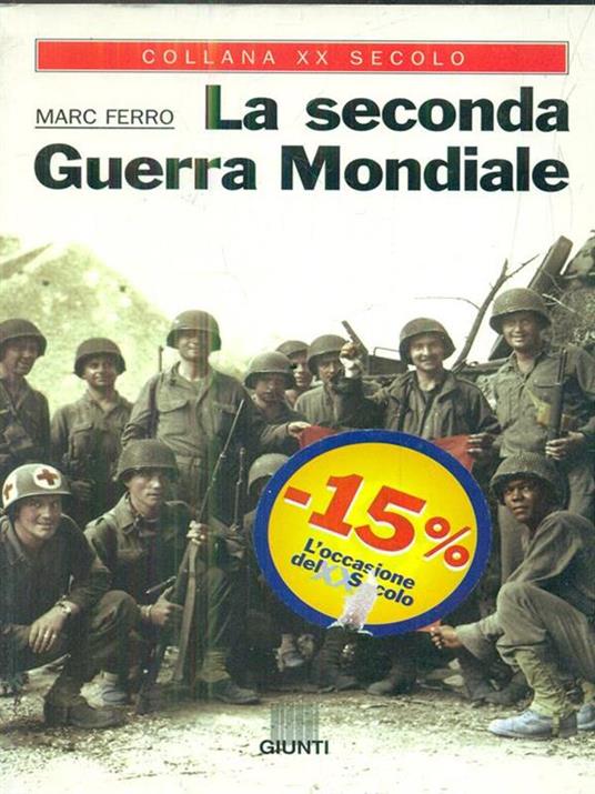 La seconda guerra mondiale. Problemi aperti - Marc Ferro - 3