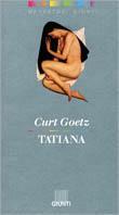 Tatiana - Kurt Goetz - copertina