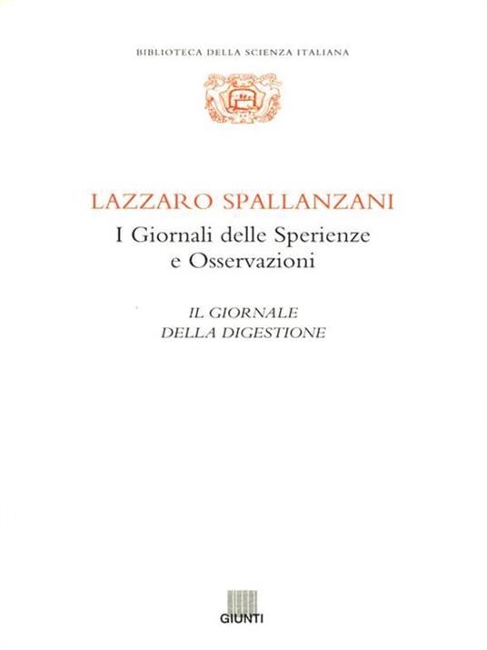 I giornali delle sperienze e osservazioni: il giornale della digestione - Lazzaro Spallanzani - 4