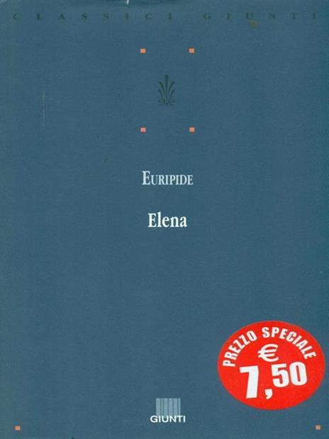 Elena. Testo greco a fronte - Euripide - copertina