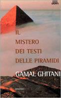 Il mistero dei testi delle piramidi - Gamal Al-Ghitani - copertina