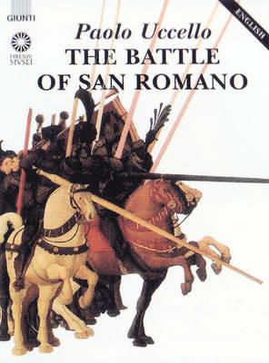 Paolo Uccello. The battle of San Romano. Ediz. inglese - Diletta Corsini - copertina