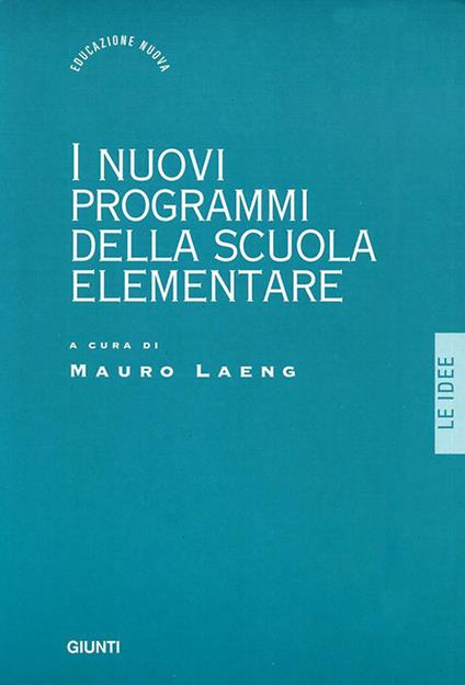 I nuovi programmi della scuola elementare - copertina