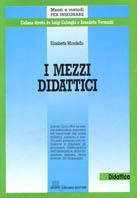 I mezzi didattici