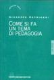  Come si fa un tema di pedagogia -  Giuseppe Refrigeri - copertina