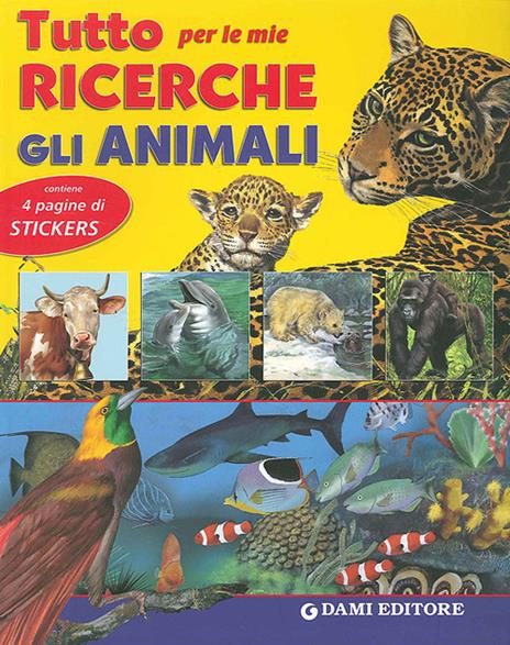 Tutto per le mie ricerche. Gli animali - 4