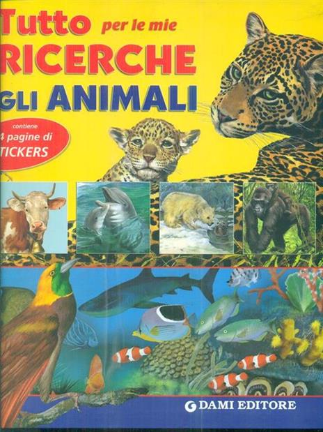 Tutto per le mie ricerche. Gli animali - 3