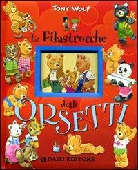 Le filastrocche degli orsetti - Tony Wolf - copertina