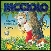 Ricciolo timido agnellino - Anna Casalis,Tony Wolf - copertina