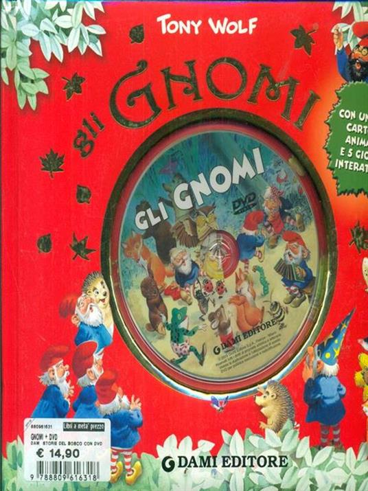 Gli gnomi. Ediz. illustrata. Con DVD - Sara Reggiani,Tony Wolf - 2