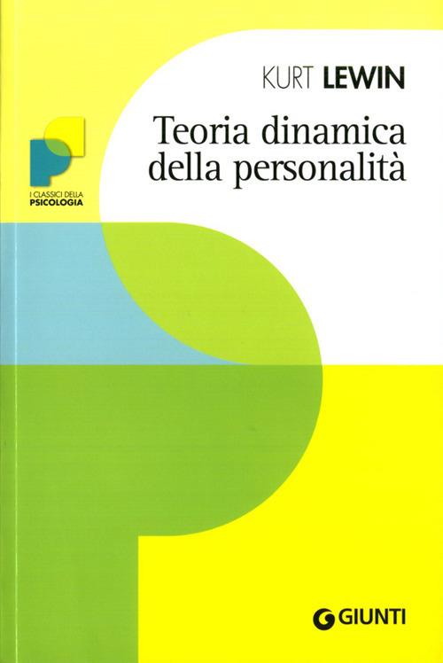 Teoria dinamica della personalità - Kurt Lewin - copertina