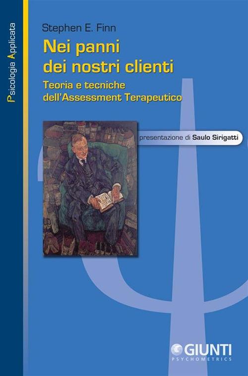 Nei panni dei nostri clienti. Teoria e tecniche dell'assessment terapeutico - Stephen E. Finn - copertina