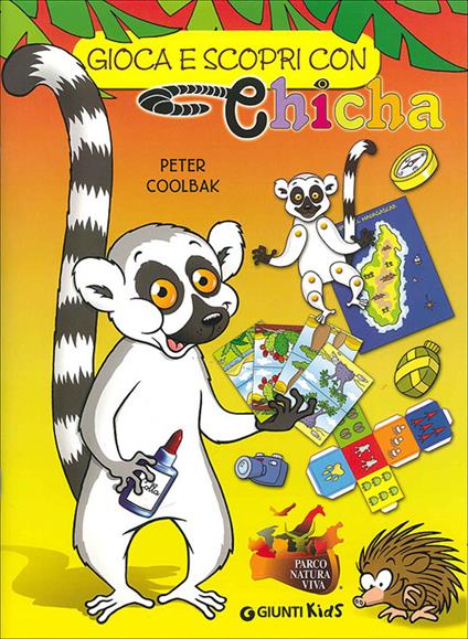 Gioca e scopri con Chicha. Parco natura viva - Peter Coolbak - Federico  Brusco - - Libro - Giunti Kids - | IBS
