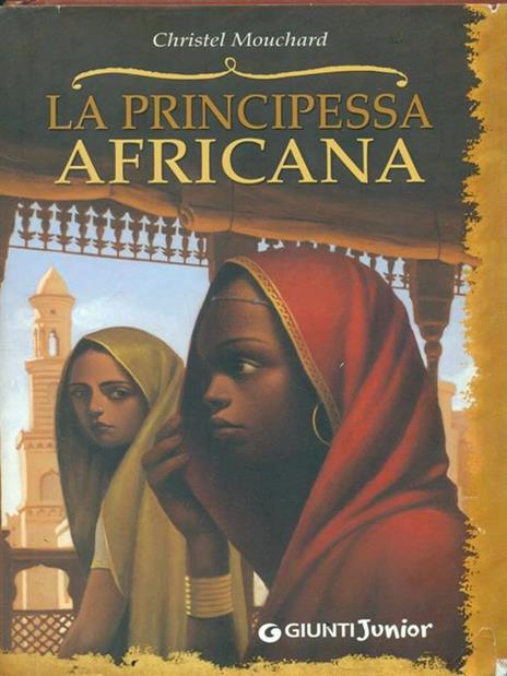 La principessa africana - Christel Mouchard - 4