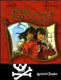 Pirati coraggiosi - Alain Surget - copertina