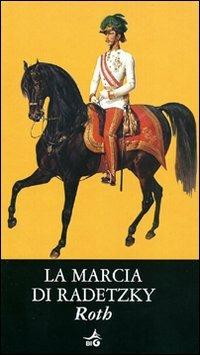 La marcia di Radetzky - Joseph Roth - copertina