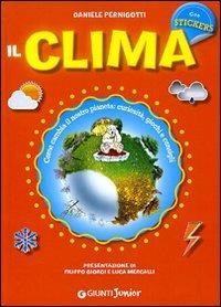 Il clima. Con stickers - Daniele Pernigotti - 2