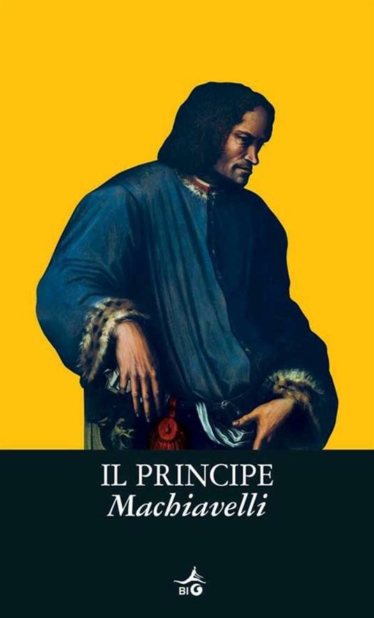 Il principe - Niccolò Machiavelli,Mariarosa Brizzi - ebook