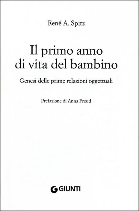 Il primo anno di vita del bambino - René A. Spitz,Anna Galli Arfelli,Giuseppe Galli - ebook - 2