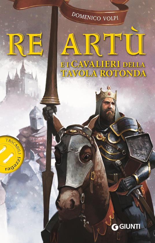 Re Artù e i cavalieri della Tavola rotonda - Volpi, Domenico - Ebook -  EPUB2 con Adobe DRM