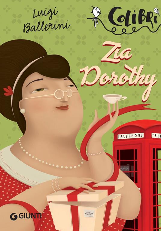 Zia Dorothy - Luigi Ballerini - ebook