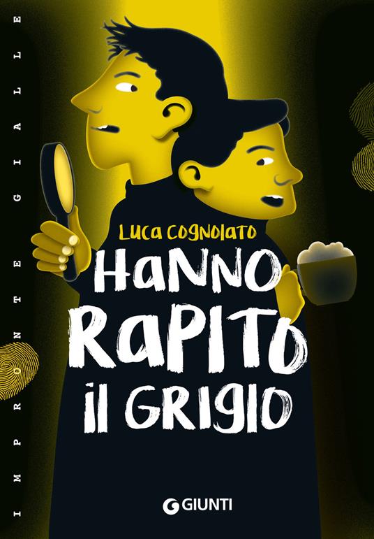 Hanno rapito il Grigio! - Luca Cognolato - ebook