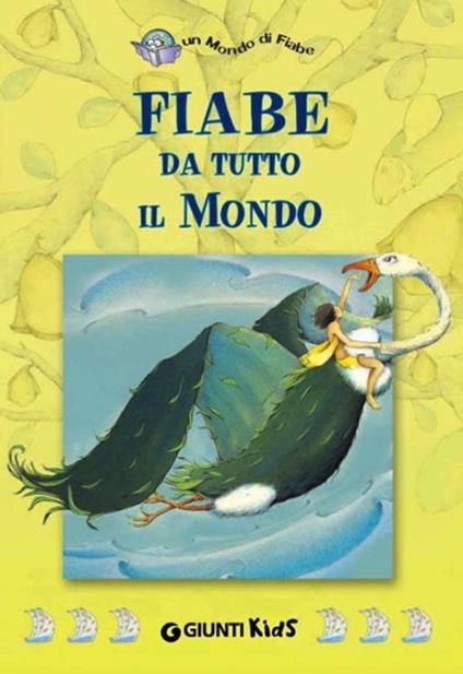 Fiabe da tutto il mondo - Carla Poesio - ebook