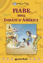 Fiabe degli indiani d'America