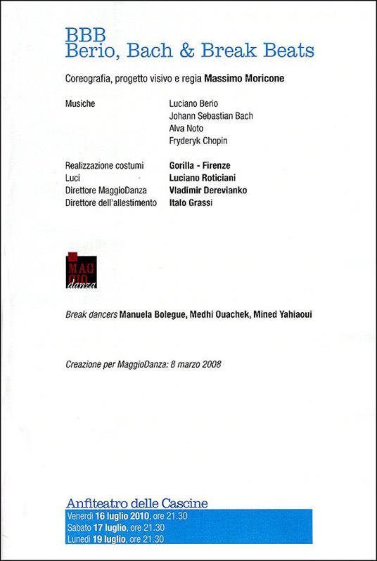 BBB. Berio, Bach & Break Beats. Massimo Moricone coreografia. Maggiodanza. Ediz. multilingue - 2